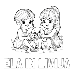 Online izdelana pobarvanka - Pobarvanka imena ELA IN LIVIJA in pobarvanka prijateljic s kužkom