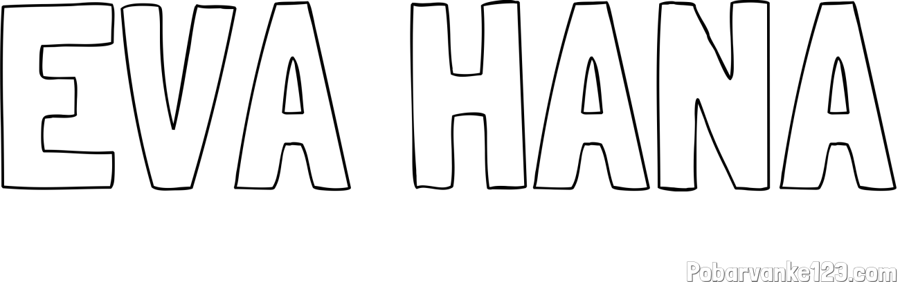Pobarvanka imena EVA HANA