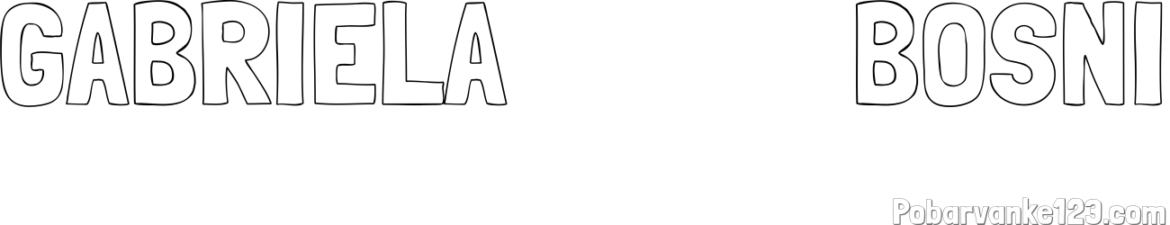Pobarvanka imena GABRIELA            BOŠNI