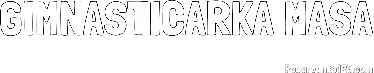 Pobarvanka imena GIMNASTIČARKA MAŠA