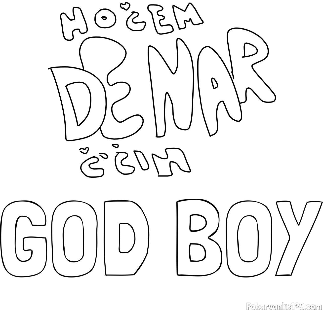 Pobarvanka imena GOD BOY in pobarvanka Hočem denar 💲