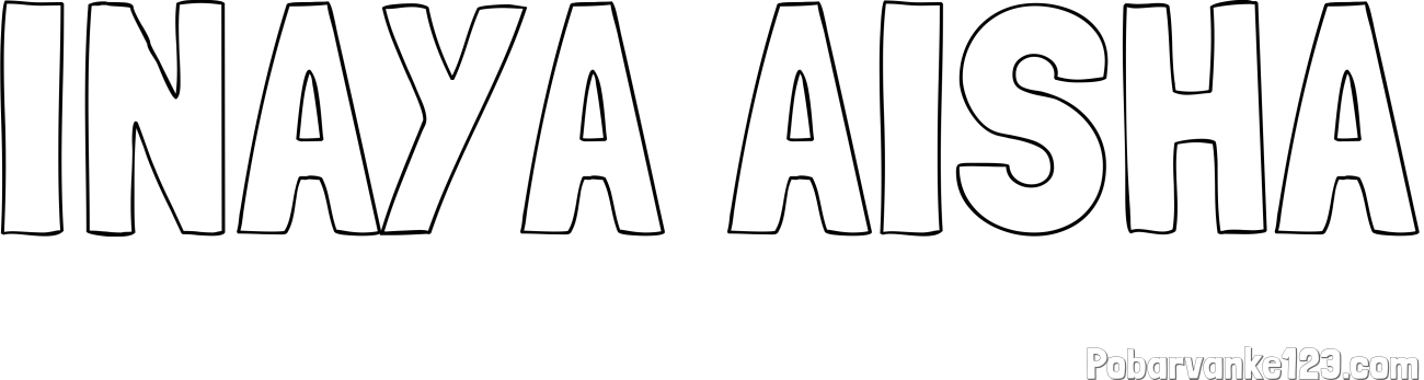 Pobarvanka imena INAYA AISHA