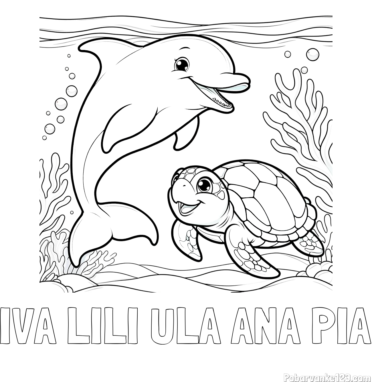 Pobarvanka imena IVA LILI ULA ANA PIA in pobarvanka ljubkega delfina z želvo v morju