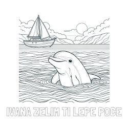 Online izdelana pobarvanka - Pobarvanka imena IVANA ŽELIM TI LEPE POČE in pobarvanka delfina v morju ter jadrnice