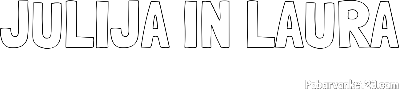 Pobarvanka imena JULIJA IN LAURA