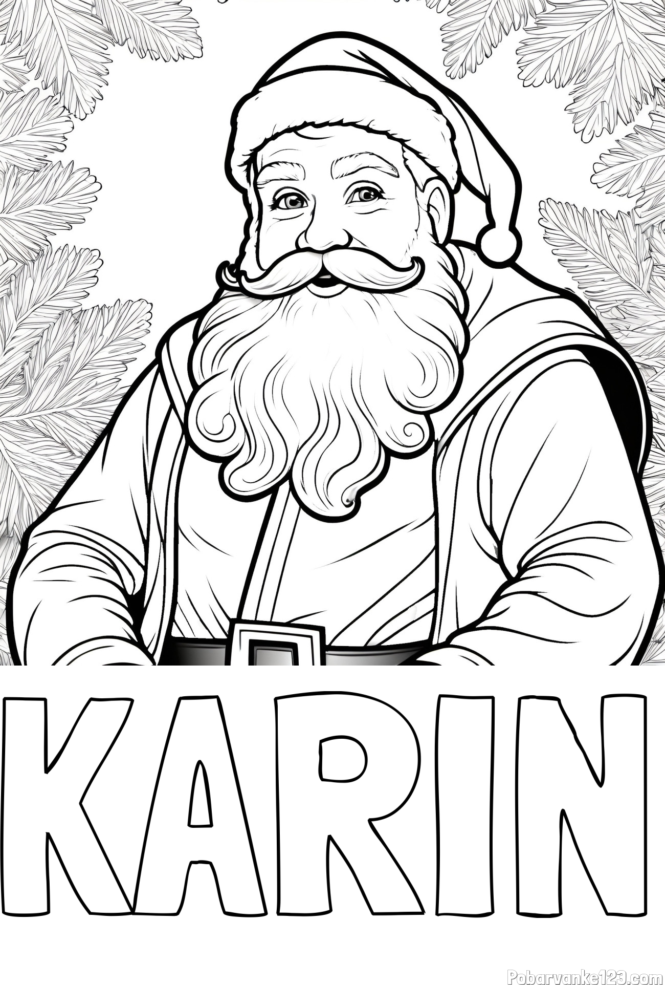 Pobarvanka imena KARIN in realistična pobarvanka božička obdanega s smrekovimi vejami