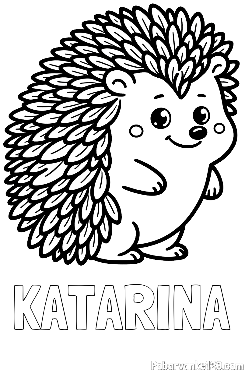 Pobarvanka imena KATARINA in pobarvanka prisrčnega ježka