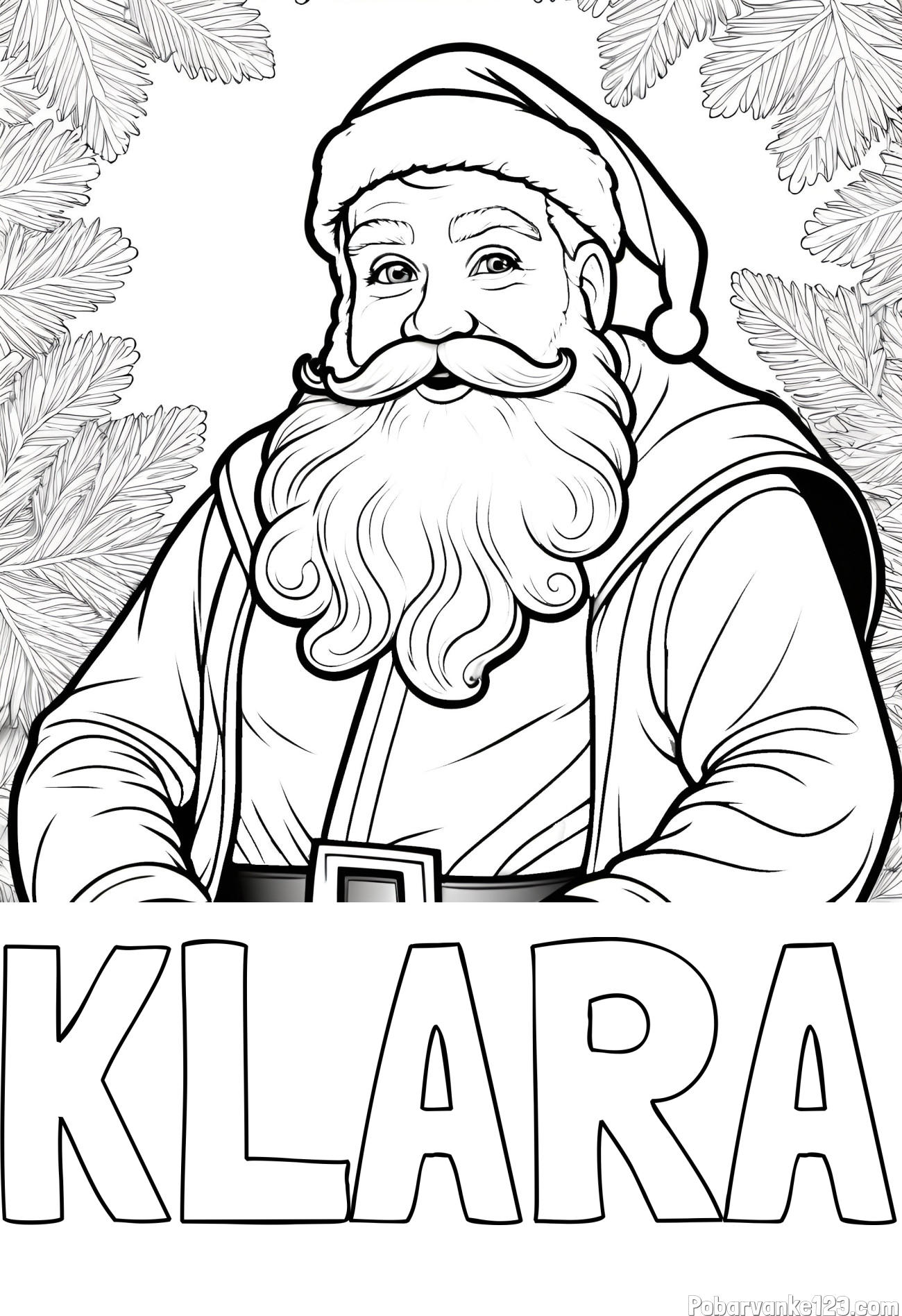Pobarvanka imena KLARA in realistična pobarvanka božička obdanega s smrekovimi vejami