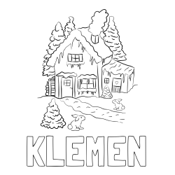 Online izdelana pobarvanka - Pobarvanka imena KLEMEN in pobarvanka zasnežene hiše