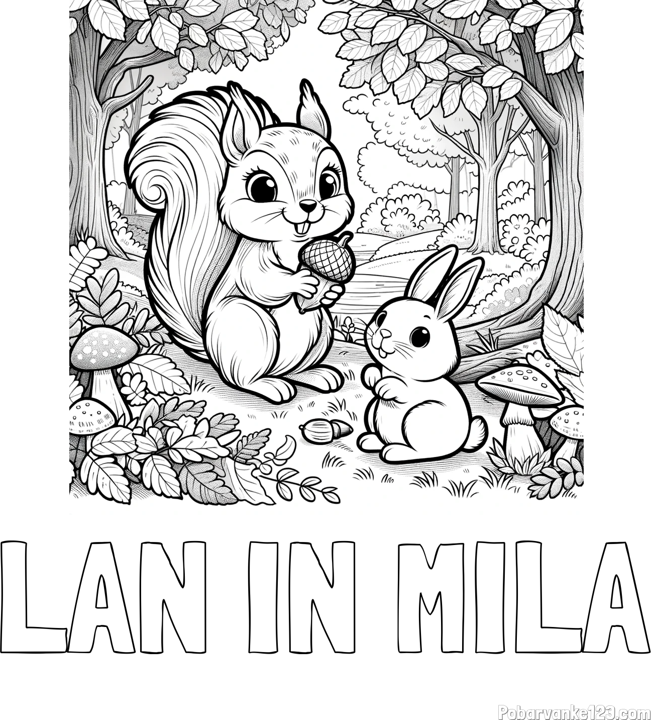 Pobarvanka imena LAN IN MILA in pobarvanka veveričke in zajčka v gozdu