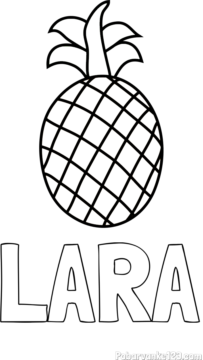 Pobarvanka imena LARA in pobarvanka ananasa