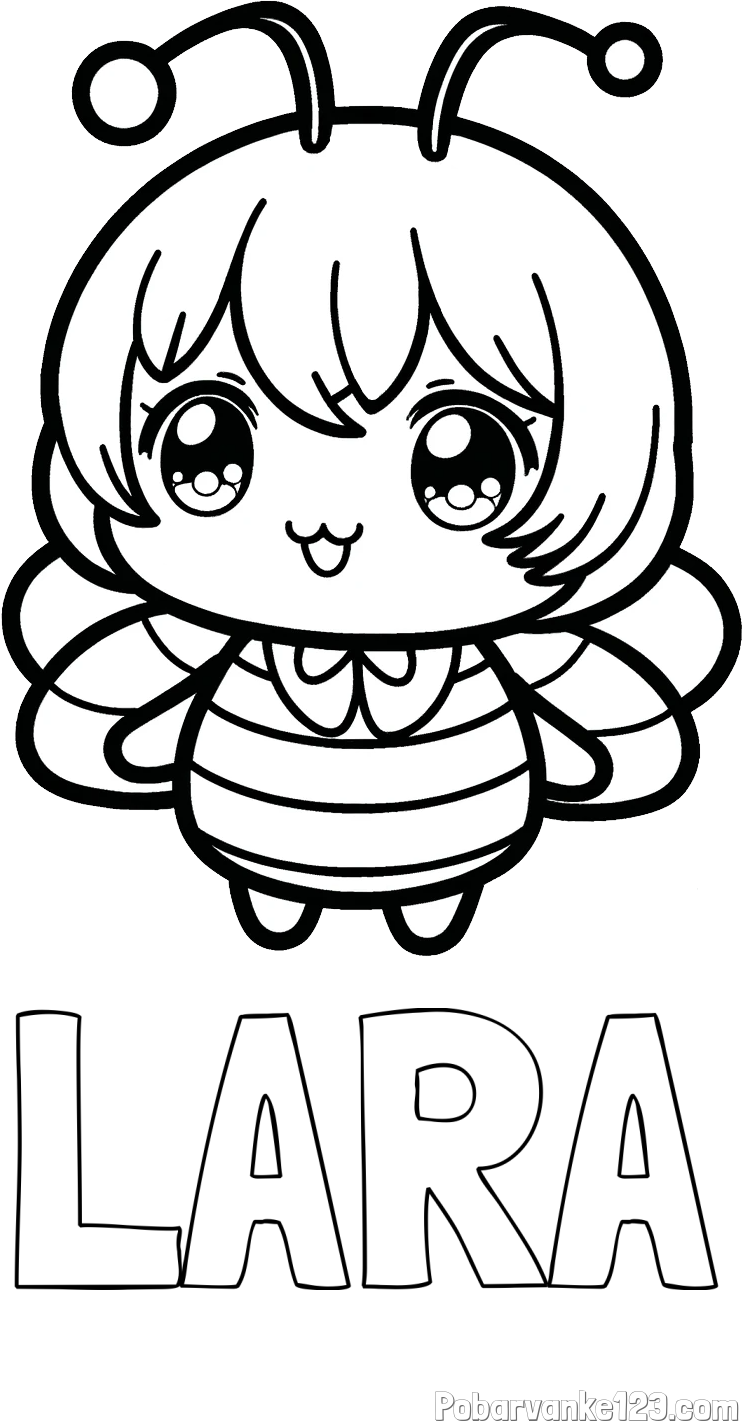 Pobarvanka imena LARA in pobarvanka čebelice v stilu anime