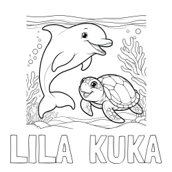 Online izdelana pobarvanka - Pobarvanka imena LILA  KUKA in pobarvanka ljubkega delfina z želvo v morju