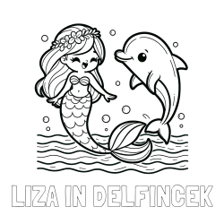 Online izdelana pobarvanka - Pobarvanka imena LIZA IN DELFINČEK in pobarvanka ljubke morske deklice, ki pleše z delfinom