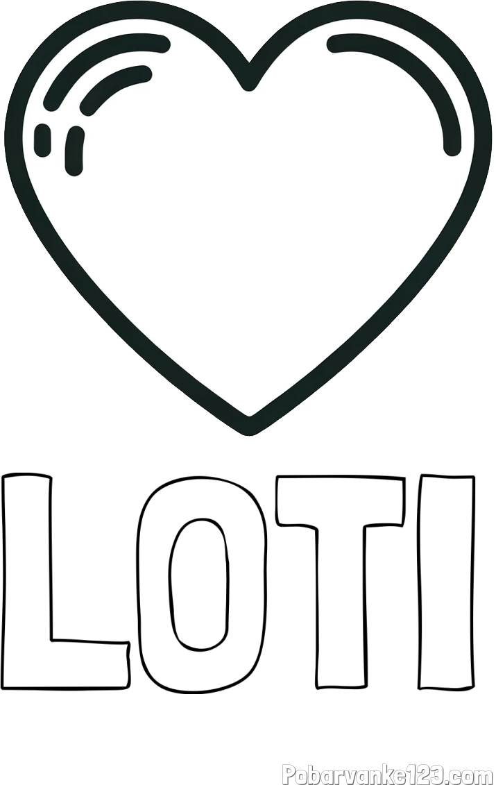 Pobarvanka imena LOTI in pobarvanka lepega srčka