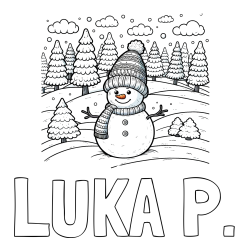 Online izdelana pobarvanka - Pobarvanka imena LUKA P. in pobarvanka snežaka v naravi obdanega z zasneženimi smrekami