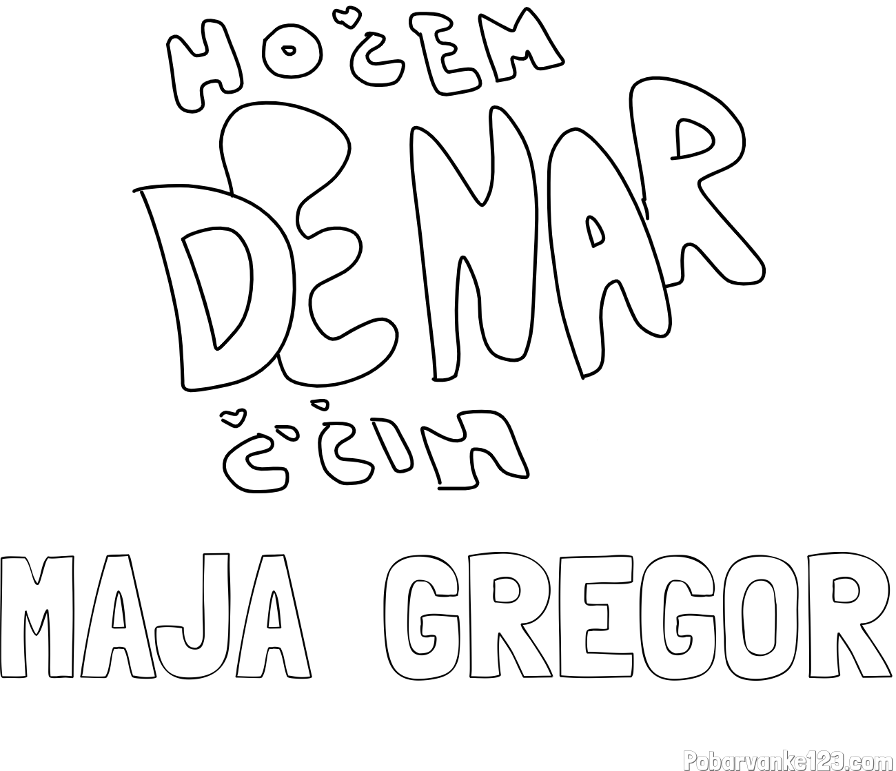 Pobarvanka imena MAJA  GREGOR in pobarvanka Hočem denar 💲