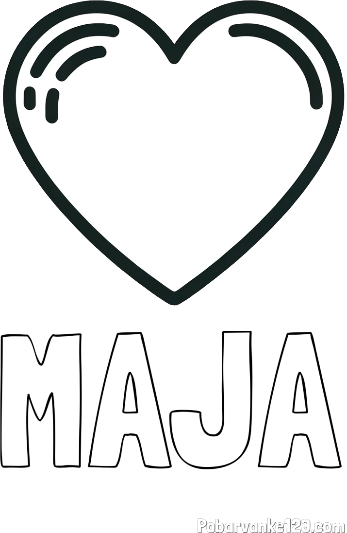 Pobarvanka imena MAJA in pobarvanka lepega srčka