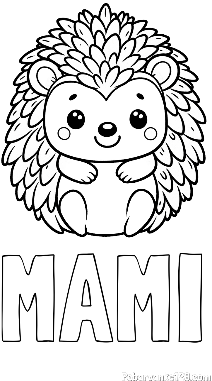 Pobarvanka imena MAMI in pobarvanka prikupnega ježa