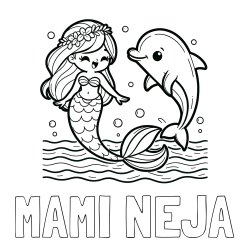Online izdelana pobarvanka - Pobarvanka imena MAMI NEJA in pobarvanka ljubke morske deklice, ki pleše z delfinom