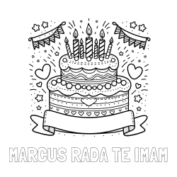 Online izdelana pobarvanka - Pobarvanka imena MARCUS RADA TE IMAM in pobarvanka velike torte za rojstni dan