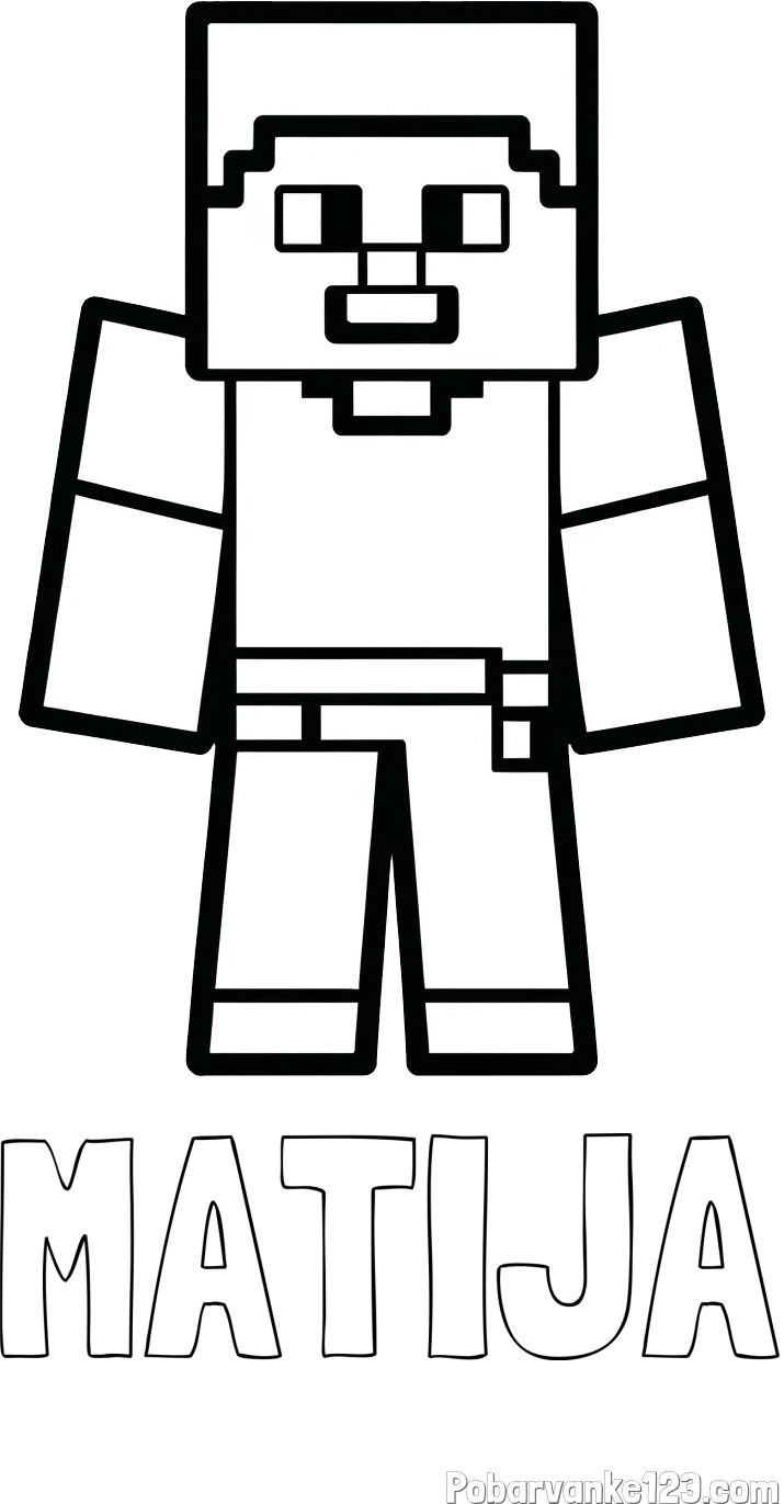 Pobarvanka imena MATIJA in pobarvanka Minecraft figurice