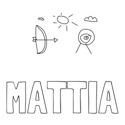 Online izdelana pobarvanka - Pobarvanka imena MATTIA in lokostrelstvo