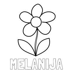 Online izdelana pobarvanka - Pobarvanka imena MELANIJA in otroška pobarvanka rože