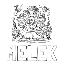 Online izdelana pobarvanka - Pobarvanka imena MELEK in pobarvanka prikupne male morske deklice