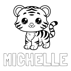Online izdelana pobarvanka - Pobarvanka imena MICHELLE in pobarvanka ljubkega tigrčka