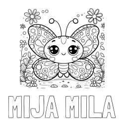 Online izdelana pobarvanka - Pobarvanka imena MIJA MILA in pobarvanka ljubkega metuljčka