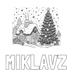 Online izdelana pobarvanka - Pobarvanka imena MIKLAVŽ in pobarvanka zasnežene hiške na božično noč