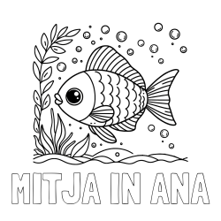 Online izdelana pobarvanka - Pobarvanka imena MITJA IN ANA in otroška pobarvanka ljubke ribe