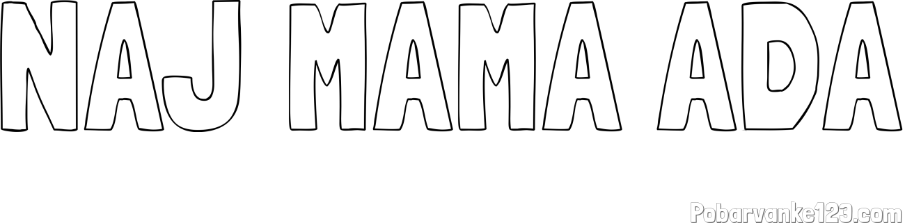 Pobarvanka imena NAJ MAMA ADA