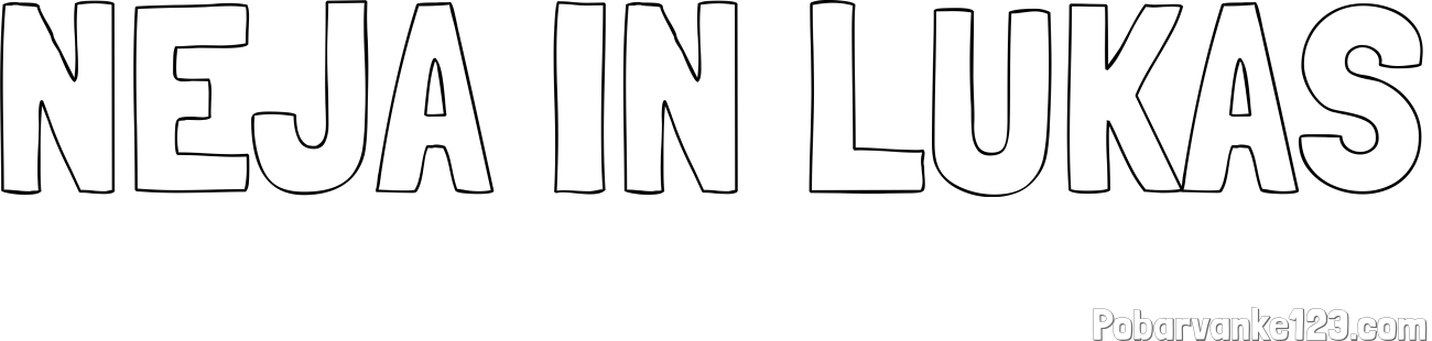 Pobarvanka imena NEJA IN LUKAS