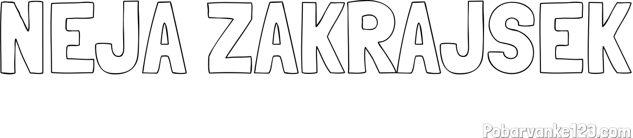 Pobarvanka imena NEJA ZAKRAJŠEK