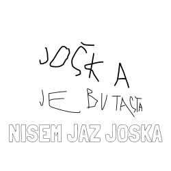 Online izdelana pobarvanka - Pobarvanka imena NISEM JAZ JOŠKA in butasta joška