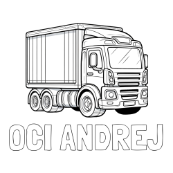 Online izdelana pobarvanka - Pobarvanka imena OČI ANDREJ in pobarvanka velikega tovornjaka