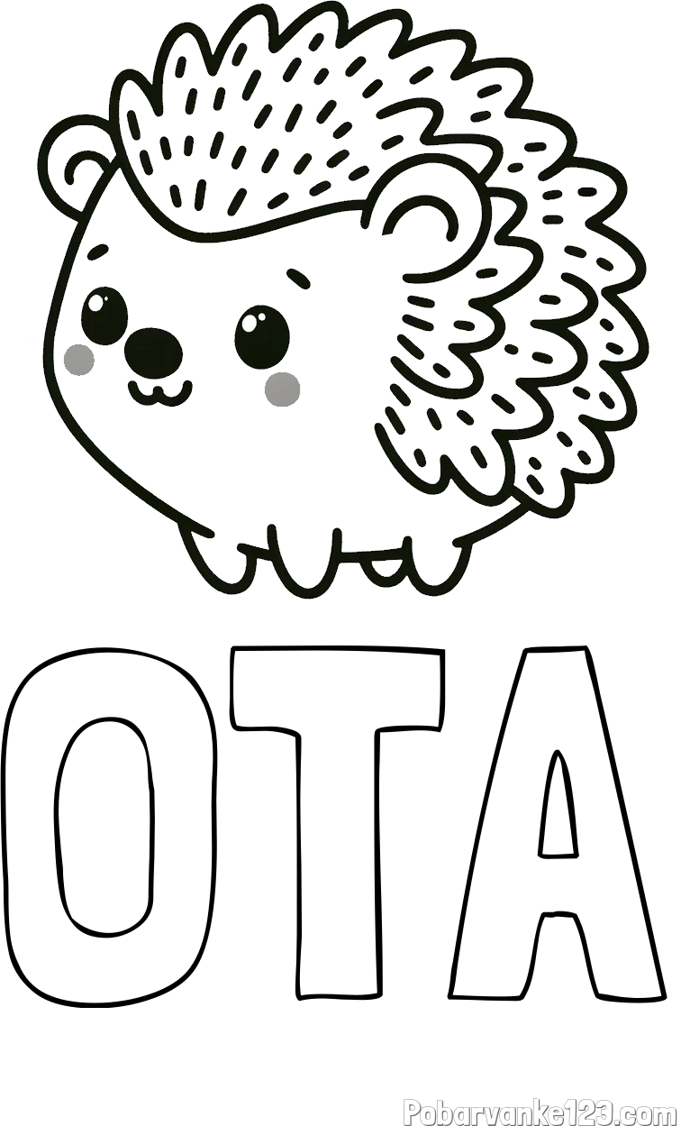 Pobarvanka imena OTA in pobarvanka ljubkega ježka