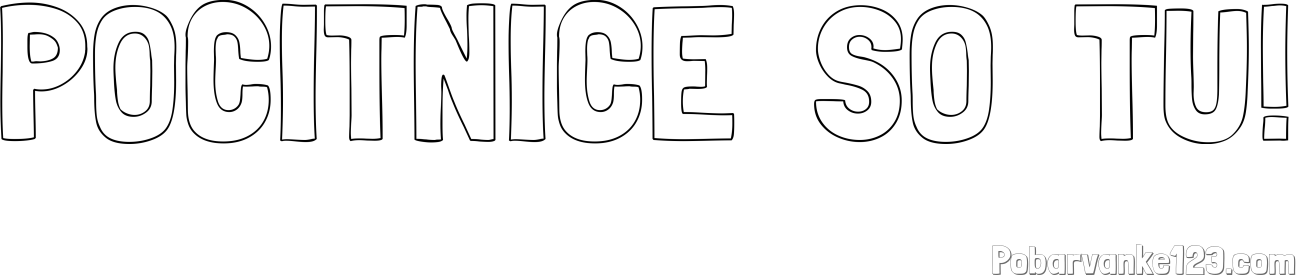 Pobarvanka imena POČITNICE  SO  TU!