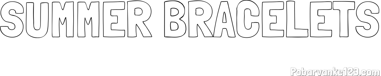 Pobarvanka imena SUMMER BRACELETS