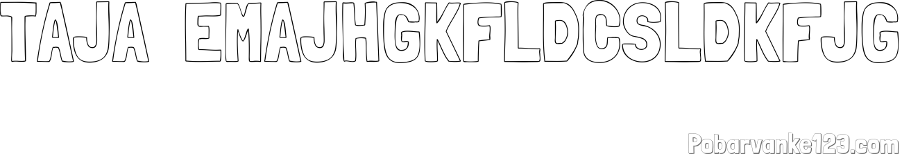Pobarvanka imena TAJA  EMAJHGKFLDČSLDKFJG