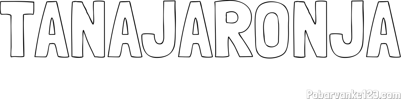 Pobarvanka imena TANAJARONJA