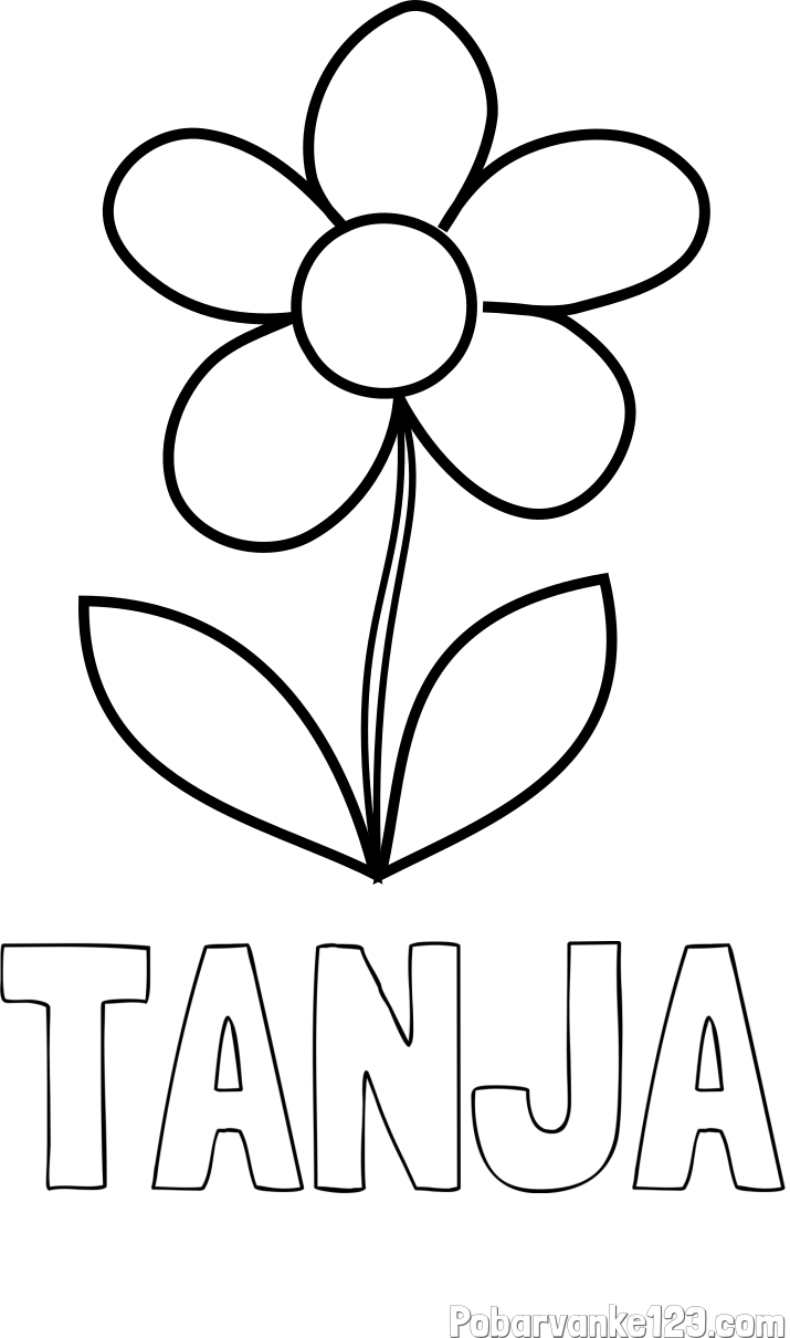 Pobarvanka imena TANJA in pobarvanka lepe cvetlice