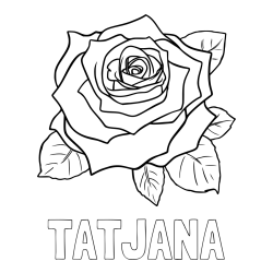 Online izdelana pobarvanka - Pobarvanka imena TATJANA in pobarvanka vrtnice