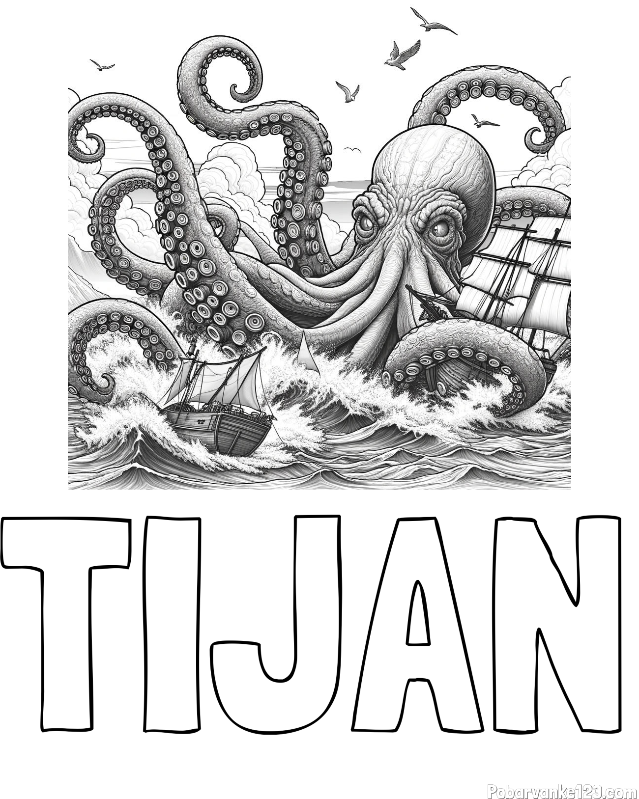 Pobarvanka imena TIJAN in pobarvanka orjaške hobotnice, ki je napadla veliko gusarsko ladjo