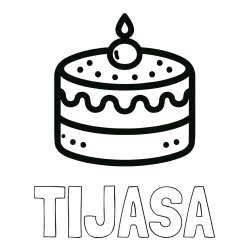 Online izdelana pobarvanka - Pobarvanka imena TIJASA in otroška pobarvanka majhne torte