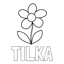 Online izdelana pobarvanka - Pobarvanka imena TILKA in otroška pobarvanka rože