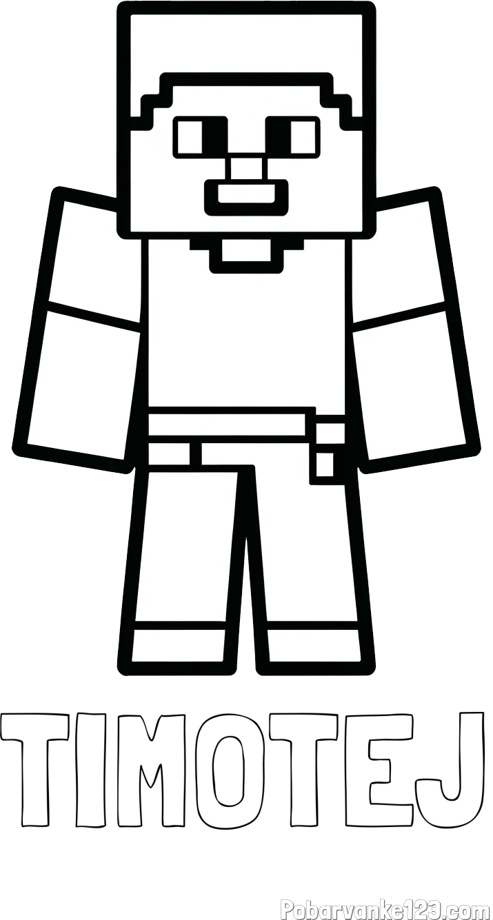 Pobarvanka imena TIMOTEJ in pobarvanka Minecraft figurice
