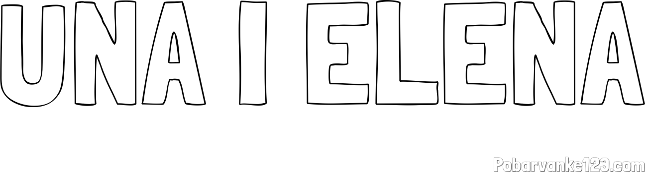 Pobarvanka imena UNA I ELENA